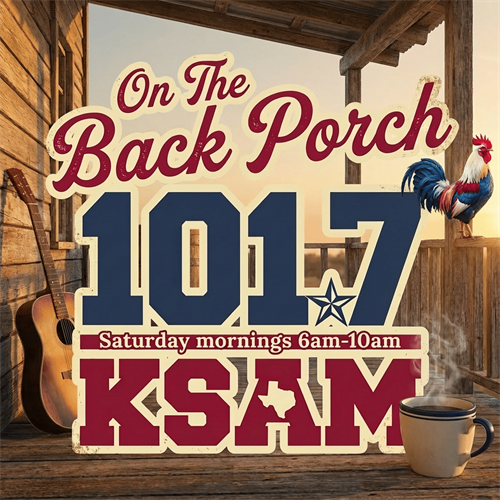 KSAM- On The Back Porch with Bryan Reeder, Saturdays, 6am-10am (Classic Country)