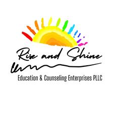 Rise and Shine Education & Counseling Enterprises, PLLC