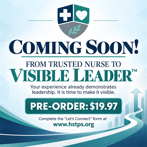 Pre-order eBook: From Trusted Nurse to Visible Leader