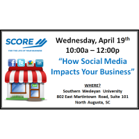 SCORE Seminar: How Social Media Impacts your Business 