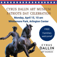 Patriots' Day Celebration at the Cyrus Dallin Art Museum