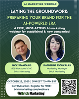 AI Marketing Webinar: Laying the Groundwork: Preparing Your Brand for the AI-Powered Era