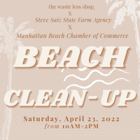 Beach Clean Up with The Waste Less Shop, Steve Saiz State Farm Agency, and the MB Chamber of Commerce