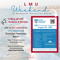 Welcoming all LMU Students and Familes with 15% off this weekend as you begin Fall 2022!