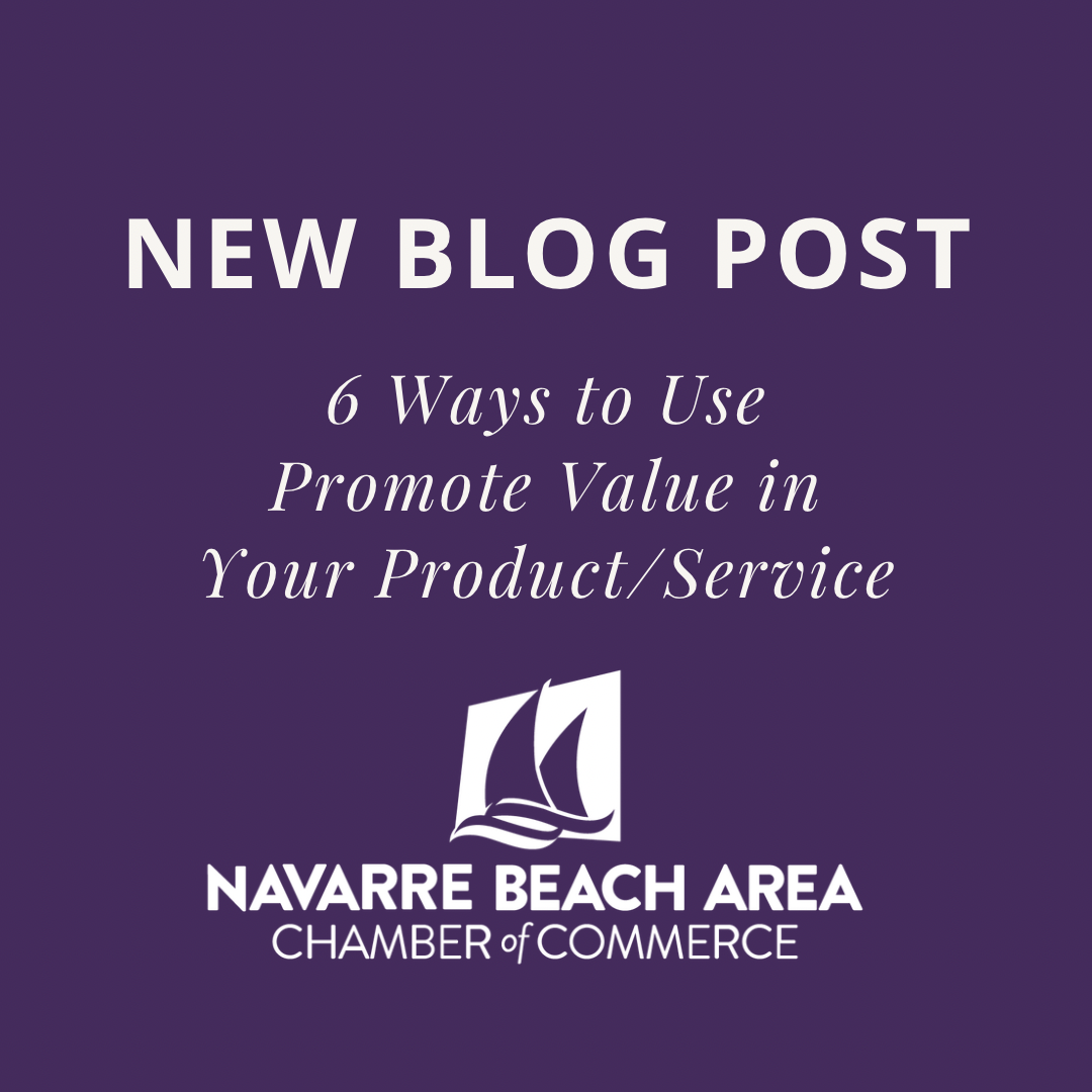 6 Ways to Use Promote Value in Your  Product/Service