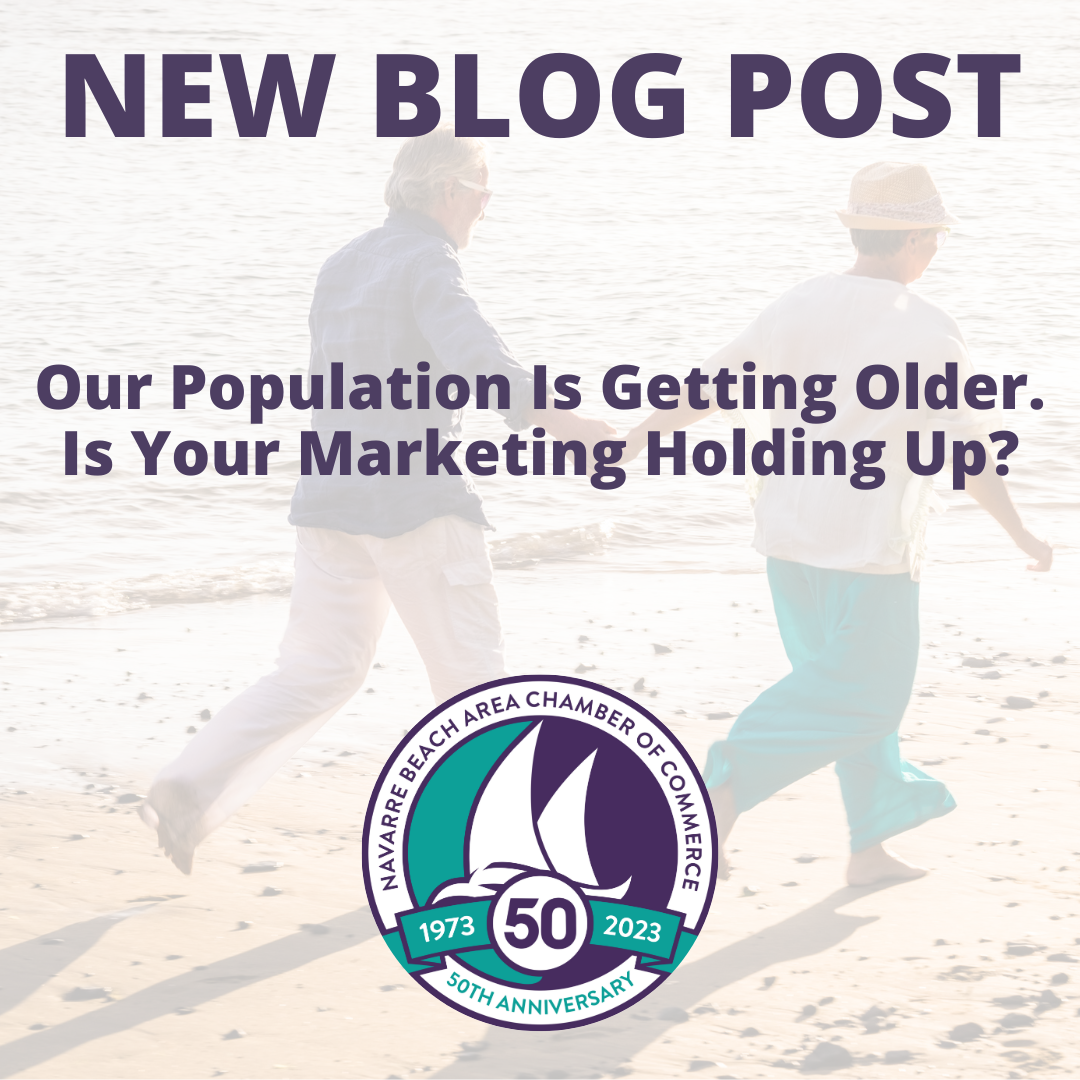 Image for Our Population Is Getting Older . Is Your Marketing Holding Up ?
