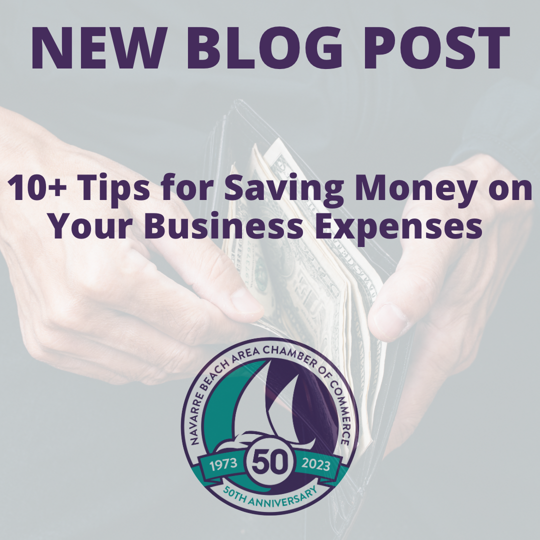 10+ Tips for Saving Money on Your  Business Expenses