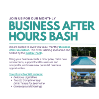 Business After Hours Bash Sponsored By NeWay Pools