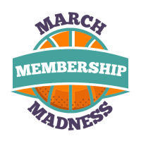 March Membership Madness