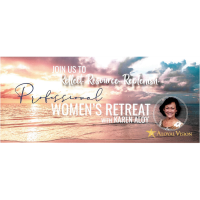 Professional Women's Retreat with Karen Aloy