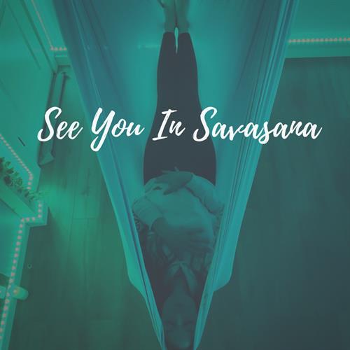 Savasana the best of yoga