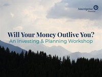 Workshop:  Will Your Money Outlive You?