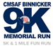 3rd Annual CMSAF Binnicker Memorial 9k, 5k & 1 Mile Fun Run