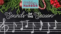 Holiday on the Harbor | Sounds of the Season