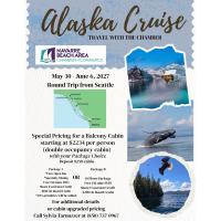 New ''Travel with the Chamber'' Opportunity: Alaska Cruise Adventure – May 30-June 6, 2027