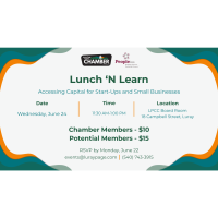 Lunch N Learn: Accessing Capital for Start-Ups and Small Businesses