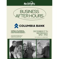 Business After Hours - Hosted by Columbia Bank Sandpoint