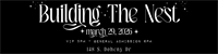 Building The Nest • Fundraiser