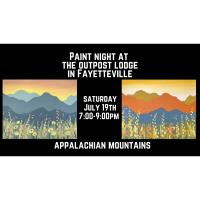 Paint Night at The Outpost Lodge - Appalachian Mountains
