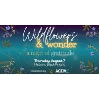 Active SWV's Annual Celebration Wildflowers & Wonder: A Night of Gratitude