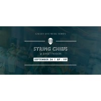 STRING CHIEFS @ AOTG