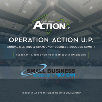Operation Action U.P. Annual Meeting & Business Success Summit