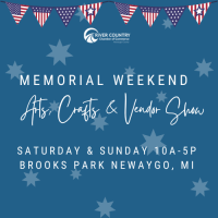 Memorial Weekend Arts, Crafts & Vendor Show 2024