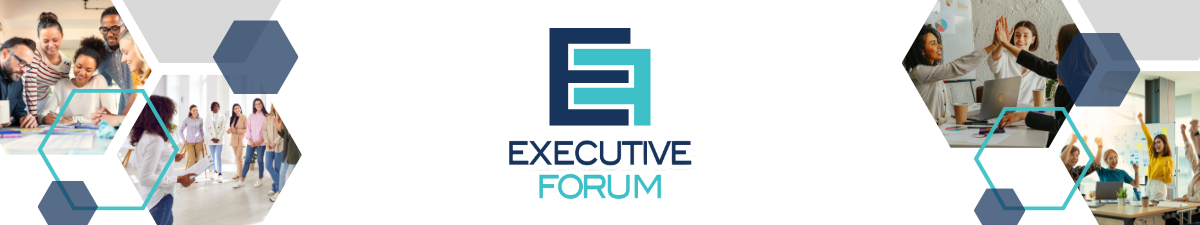 Executive Forum