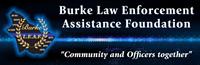 Burke Law Enforcement Assistance Foundation