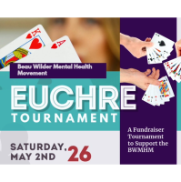 Beau Wilder Mental Health Euchre Tournament