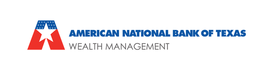 American National Bank of Texas Wealth Management