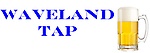 Waveland Tap