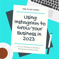 Using Instagram for Your Business in 2023