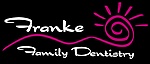 Franke Family Dentistry