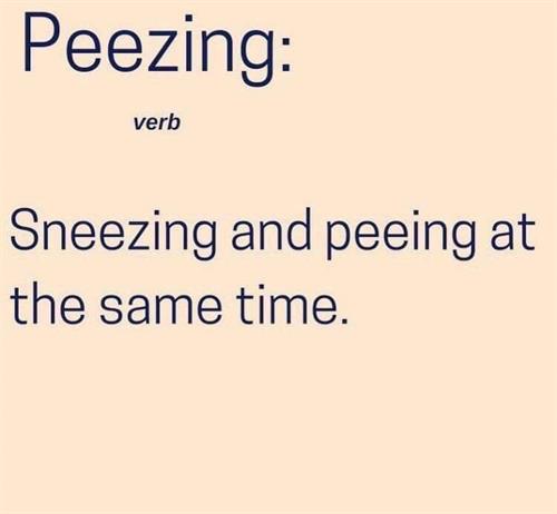 Peezing?  I treat that.