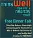 Member Event: Think Well! Free Dinner Talk