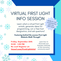 Virtual First Light Info Session II