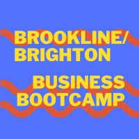 Brookline Brighton Business Bootcamp