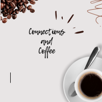 Connections and Coffee September 13