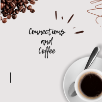 Connections and Coffee February 14, 2025