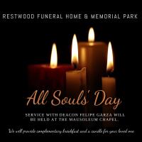 Restwood Funeral: All Souls' Day