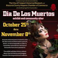 Dia de los Muertos - Freeport Historical Museum