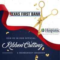 Texas First Bank Ribbon Cutting Ceremony