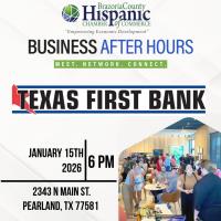 Business After Hours with Texas First Bank