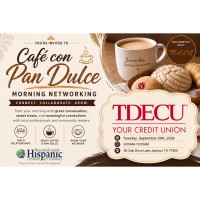 TDECU- Cafe con Pan Morning Networking Event