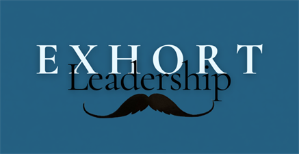 Exhort Leadership Exhort Leadership