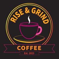 Rise and Grind Coffee