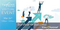 Survival or Success: You Choose!