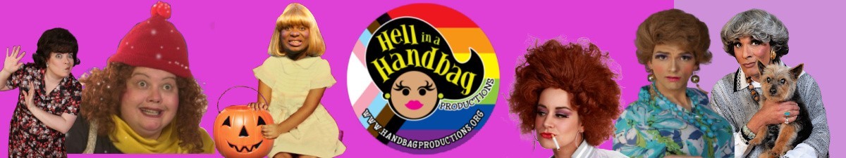 Hell in a Handbag Productions Hell in a Handbag Productions