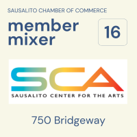 Chamber Mixer - Hosted by Sausalito Center for the Arts